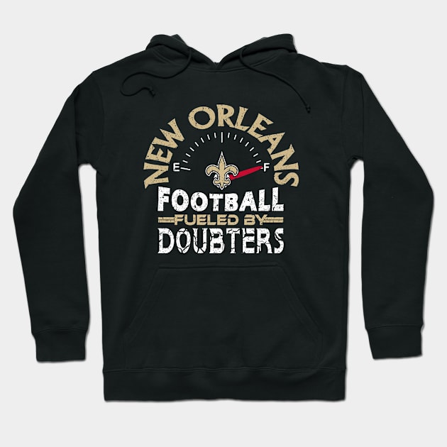 New Orleans Pro Football - Doubters Hoodie by FFFM